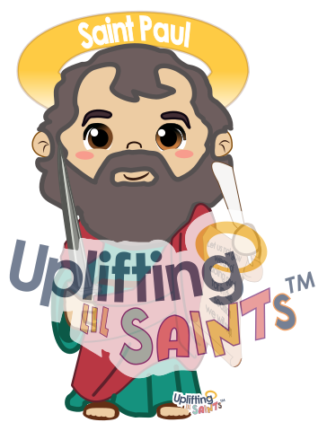 Saint Paul the Apostle DIGITAL DOWNLOAD UpliftingLilSaints