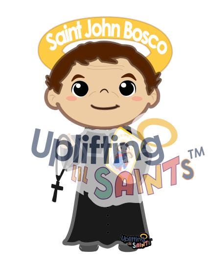 Saint John Bosco DIGITAL DOWNLOAD UpliftingLilSaints