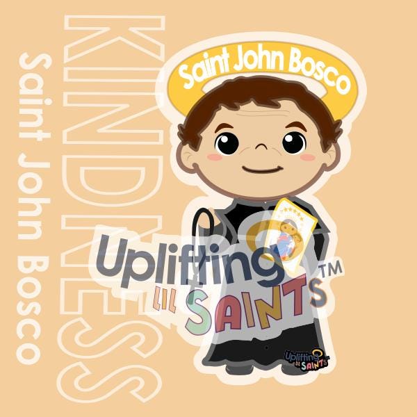 Saint John Bosco DIGITAL DOWNLOAD UpliftingLilSaints